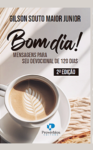 Livro Bom dia: uma jornada devocional de 120 dias