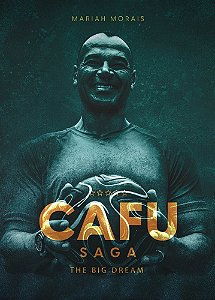 Livro Cafu Saga - The Big Dream