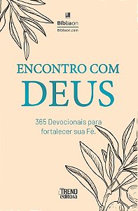 Livro Encontro com Deus - 365 devocionais para fortalecer...