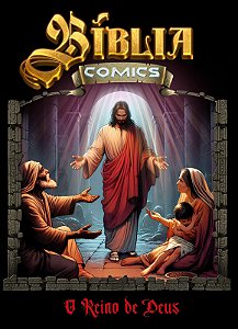 Livro Bíblia Comics - O Reino de Deus