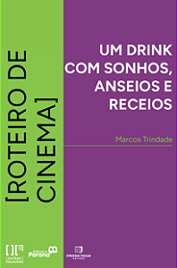 Livro Um drink, com sonhos anseios e receitos