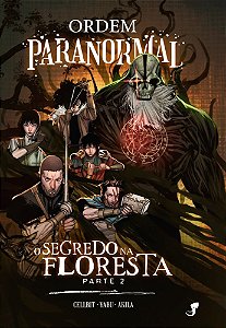 Livro Ordem Paranormal Vol. 3 – O Segredo na Floresta, parte 2