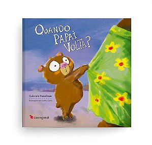 Livro Quando Papai Volta?