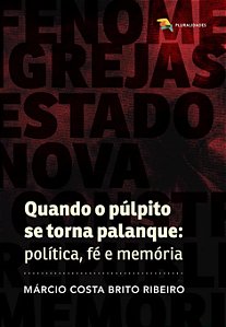 Livro Quando O Púlpito Se Torna Palanque