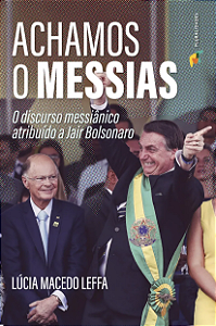 Livro Achamos O Messias - Lúcia Macedo Leffa