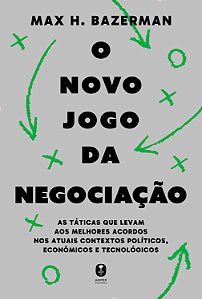 Livro O Novo Jogo Da Negociação: As Táticas Que Levam Aos Melho...