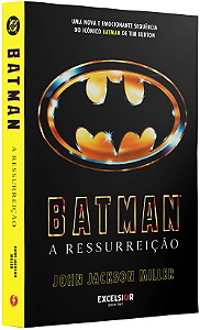 Livro Batman - A ressurreição