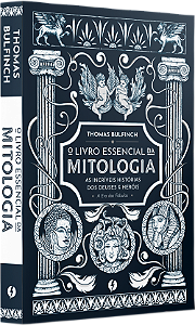 Livro O livro essencial da mitologia: As incríveis histórias do...