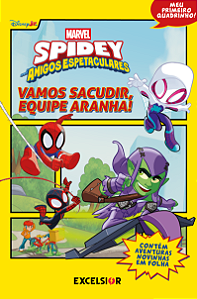 Livro Spidey e seus amigos espetaculares – Vamos sacudir, Equip...