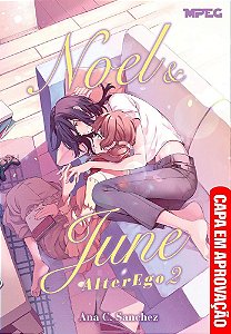 Livro Alter Ego 2: Noel & June (Volume 2)