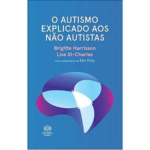 Livro O autismo explicado aos não autistas