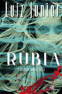 Livro Rúbia - O Passado Sempre Volta