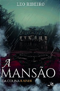 Livro A Mansão Da Colina Rainer