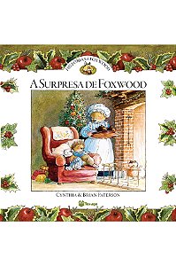 Livro Histórias De Foxwood - A Surpresa De Foxwood