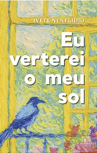 Livro Eu Verterei O Meu Sol