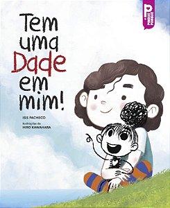 Livro Tem Uma Dade Em Mim!