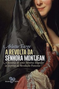 Livro A revolta da senhora Montjean: A história de uma he...