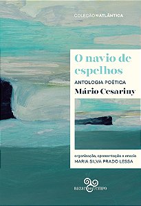 Livro O Navio De Espelhos - Antologia Poética