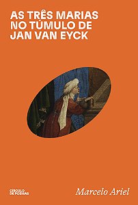 Livro As Três Marias No Túmulo De Jan Van Eyck