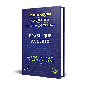 Livro Brasil Que Dá Certo - A Jornada De Grandes Empreend...