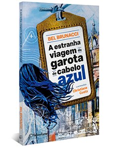 Livro A estranha viagem da garota de cabelo azul