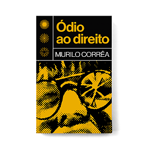 Livro Ódio ao direito (Volume 1)