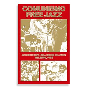 Livro Comunismo free jazz: ARCHIE SHEPP–BILL DIXON QUARTET, HEL...