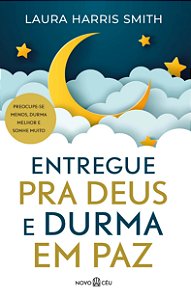 Livro Entregue pra deus e durma em paz: preocupe-se menos...