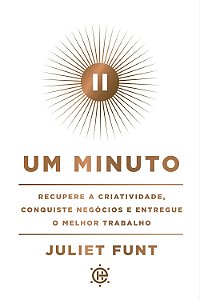 Livro Um Minuto - Recupere A Criatividade, Conquiste Negó...