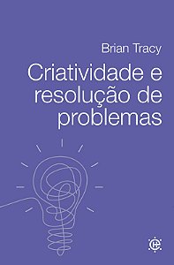 Livro Criatividade e resolução de problemas