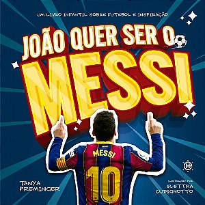 Livro João quer ser o Messi