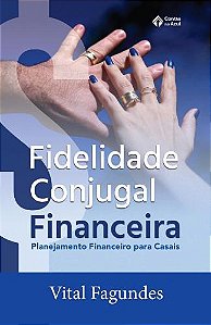 Livro Fidelidade conjugal financeira: planejamento financeiro p...