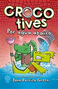 Livro Crocotives: por água abaixo (vol. 2)