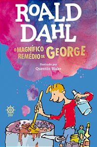 Livro O magnífico remédio de George