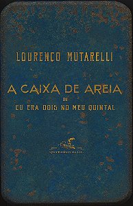 Livro A caixa de areia: Ou Eu era dois no meu quintal