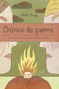 Livro Diários da guerra: ucrânia e Rússia em dois relatos gráfi...