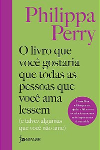 Livro O Livro Que Você Gostaria Que Todas As Pessoas Que ...