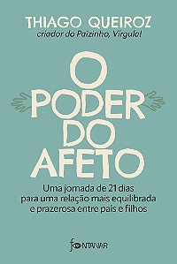 Livro O Poder Do Afeto