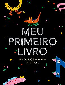 Livro Meu primeiro livro – Edição monstrinhos: um diário ...
