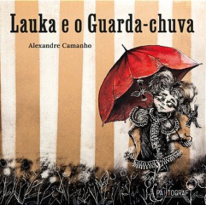 Livro Lauka E O Guarda-Chuva