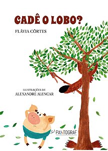 Livro Cadê O Lobo?