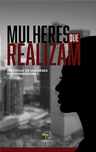 Livro Mulheres Que Realizam