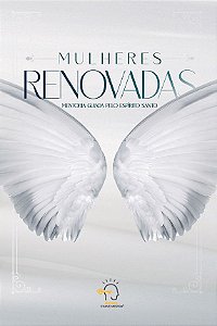 Livro Mulheres renovadas: mentoria guiada pelo Espírito Santo