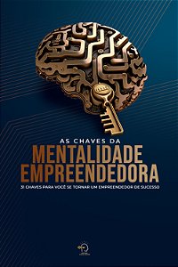 Livro As Chaves Da Mentalidade Empreendedora
