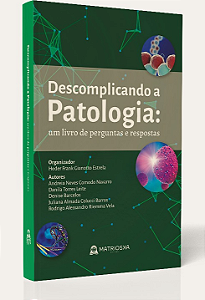 Livro Descomplicando a patologia: um livro de perguntas e respo...