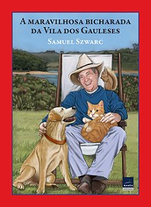 Livro A Maravilhosa Bicharada Da Vila Dos Gauleses