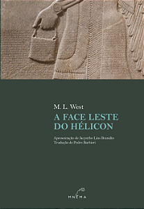 Livro A Face Leste Do Hélicon - M. L. West