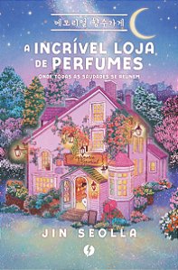 Livro A incrível loja de perfumes