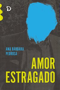 Livro Amor Estragado
