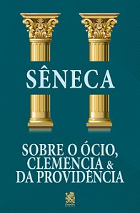 Livro Sobre o ócio, clemência e da providência